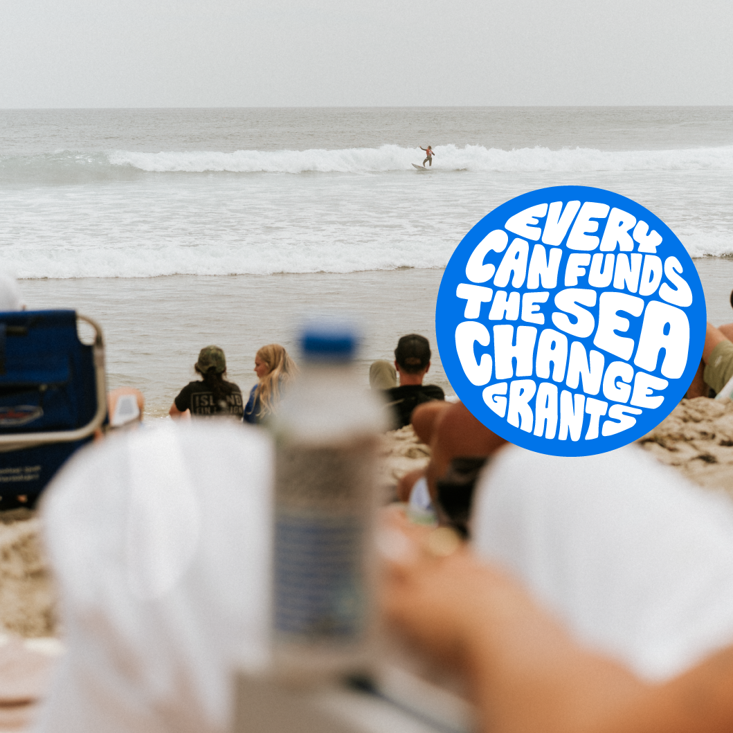 Every can funds the sea change grants